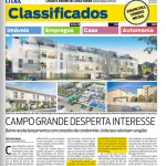 Jornal o Dia - Imóveis: " Campo Grande Desperta Interesse"